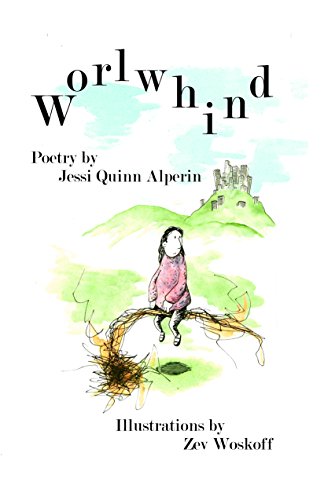 Worlwhind by Jessi Quinn Alperin