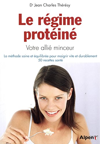 Le  régime protéiné