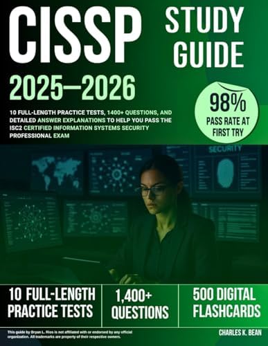 CISSP Study Guide 2024-2025: All in One CISSP Exam Prep for the