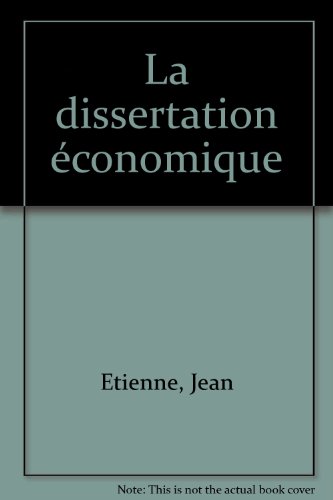 La  dissertation économique