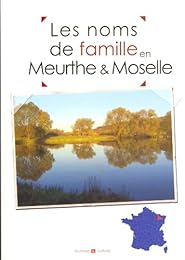 Les  noms de famille en Meurthe-et-Moselle