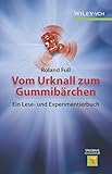 Vom Urknall zum Gummibärchen