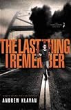The Last Thing I Remember (Homelanders, Book 1)