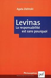 Levinas, le responsabilité est sans pourquoi