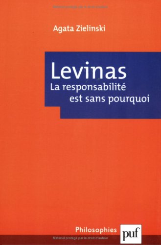 Levinas, le responsabilité est sans pourquoi