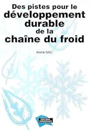 Des  pistes pour le développement durable de la chaîne du froid