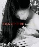 Kiss of Fire (German Edition) by