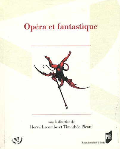 Opéra et fantastique