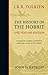 The History of the Hobbit: Mr Baggins and Return to Bag-End by J. R. R. Tolkien, John D. Rateliff