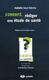 Comment rédiger une étude de santé ?
