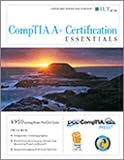 Image de Comptia A+ Certification: Essentials, 2nd Edition + Measureup, Certblaster & CBT, Instructor's Edition (ILT)