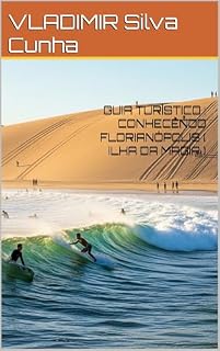 Livro GUIA TURÌSTICO : CONHECENDO FLORIANÓPOLIS ( ILHA DA MAGIA )