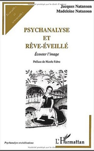 Psychanalyse et rêve éveillé