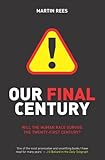 Our Final Century