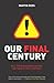 Our Final Century: The 50/50 Threat to Humanity's Survival