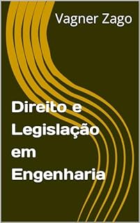 Livro Direito e Legislação em Engenharia
