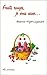 Fruits rouges, je vous aime... (French Edition) by 
