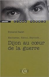 Dijon au coeur de la guerre