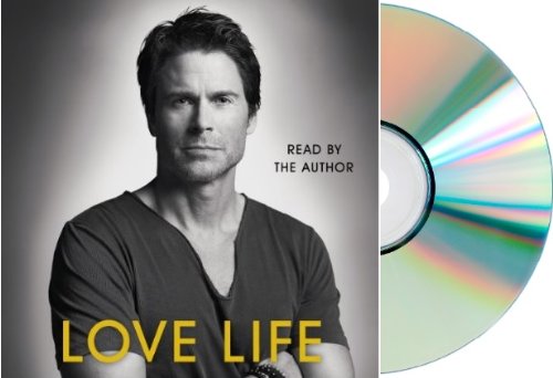 Love Life Audiobook Love Life By Rob Lowe Rob Lowe Love Life Unabridged Audio Cd 9788956608365 Amazon Com Books