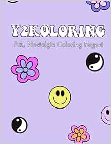 Amazon.com: Y2KOLORING: COLORING BOOK: 9798532776449: Y2Koloring: Books