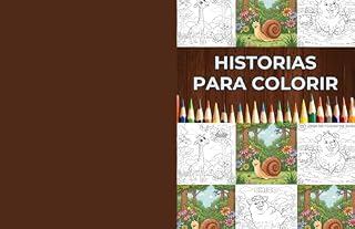 Livro Histórias para Colorir: Mergulhe em um mundo mágico onde cada página conta uma história e cada lápis de cor é uma ferramenta para dar vida à imaginação!