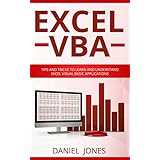 Excel VBA: Tips and Tricks to Learn and Understand Excel VBA for Business Analysis