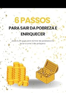 Livro 6 passos para sair da pobreza e enriquecer