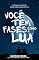 Livro Você tem fases como a lua: Poemas curtos para uma vida curta