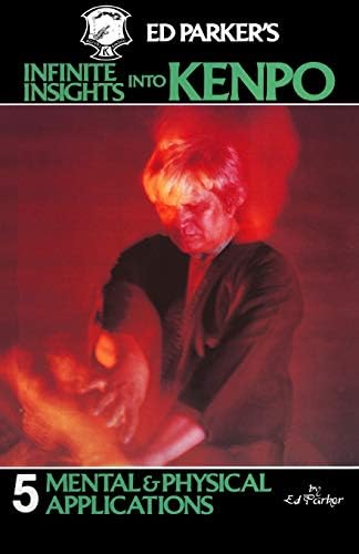 The Essential Principles of Ed Parker's Kenpo Karate: Wedlake, Lee