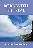 Born with His Seal by 