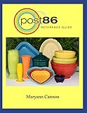 Post 86 Reference Guide by Maryann Cannon