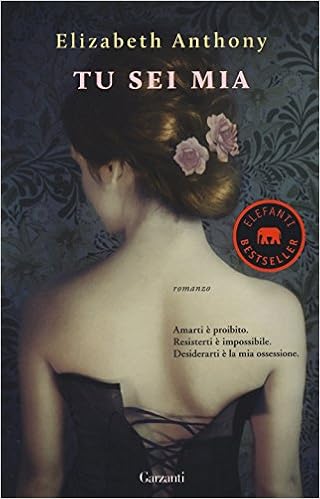 Elizabeth Anthony - Downton Abbey 01. Tu sei mia (2014)