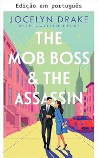 Livro O chefão da máfia e a assassina (Amor, lealdade e latrocínio Livro 2)