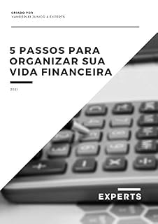 Livro 5 PASSOS PARA ORGANIZAR SUA VIDA FINANCEIRA