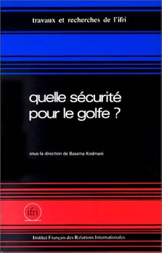 Download Quelle sécurité pour le golfe? PDF