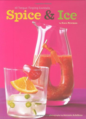 Spice & Ice by Kara Newman