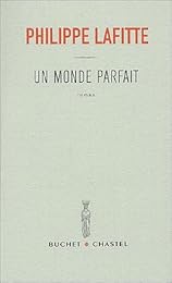 Un  monde parfait