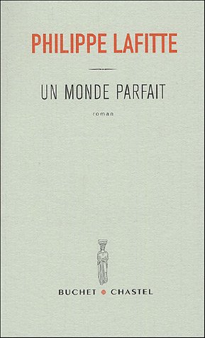 Un  monde parfait