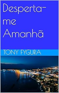 Livro Desperta-me Amanhã