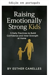 Livro Criando filhos emocionalmente fortes