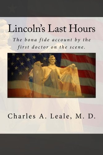 Lincoln's Last Hours