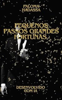 Livro Pequenos passos grandes fortunas