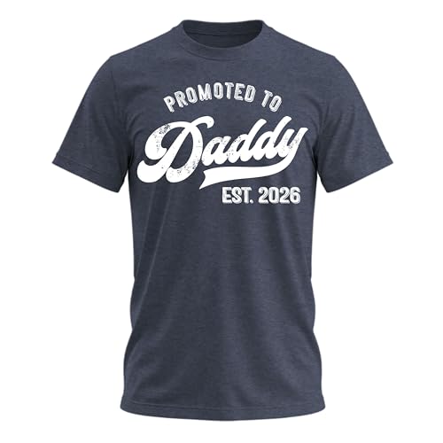 Promoted to Daddy 2026 Mens Funny First Time Dad T-Shirt, Navy Heather, M at Amazon