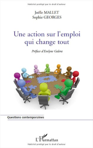 Une  action sur l'emploi qui change tout