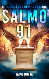 Livro Salmo 91: Quebrando as amarras do Diabo