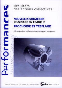 Nouvelles stratégies d'usinage en ébauche