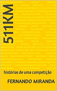 Livro 511km: histórias de uma competição