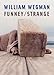 William Wegman: Funney/Strange