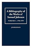 A Bibliography of the Works of Samuel Johnson, 1731-1759 : Treating His Published Works from the Beg by