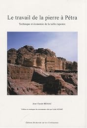 Le  travail de la pierre à Pétra